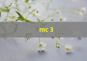 mc 3